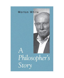 A Philosopher's Story