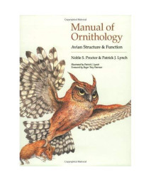 Manual of Ornithology: Avian Structure and Function