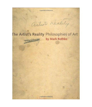The Artistâ€™s Reality: Philosophies of Art
