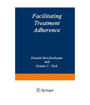 Facilitating Treatment Adherence: A Practitioner’s Guidebook