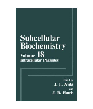 018: Intracellular Parasites (Subcellular Biochemistry)