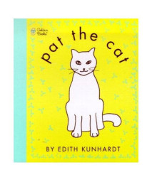 Pat the Cat (Pat the Bunny) (Touch-and-Feel)