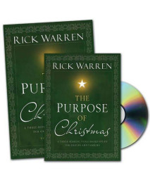 The Purpose of Christmas DVD Study Curriculum Kit: A Three-Session, Video-Based Study for Groups or Families
