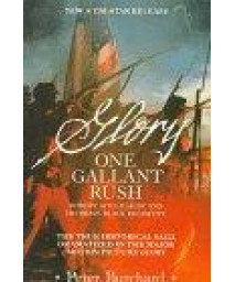 One Gallant Rush: Robert Gould Shaw and His Brave Black Regiment/Movie Tie in to the Movie "Glory"      (Paperback)