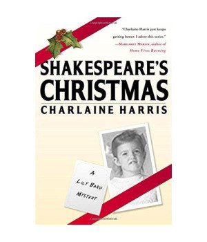 Shakespeare's Christmas (Lily Bard Mysteries, Book 3)