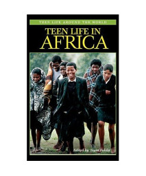 Teen Life in Africa (Teen Life around the World)