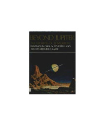 Beyond Jupiter: The Worlds of Tomorrow