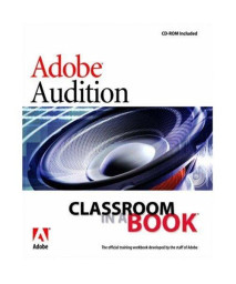 Adobe Audition 1.5 Classroom in a Book