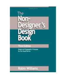 The Non-Designer's Design Book (3rd Edition)