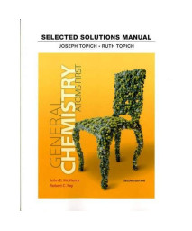 Student Solutions Manual for General Chemistry: Atoms First