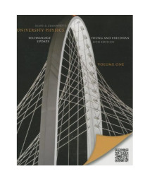 University Physics with Modern Physics Technology Update, Volume 1 (Chs. 1-20) (13th Edition)