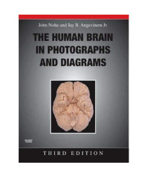 The Human Brain in Photographs and Diagrams with CD-ROM, 3e