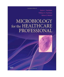Microbiology for the Healthcare Professional, 1e