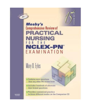 Mosby's Comprehensive Review of Practical Nursing for the NCLEX-PN® Examination, 15e (Mosby's Comprehensive Review of Practical Nursing for NCLEX-PN)