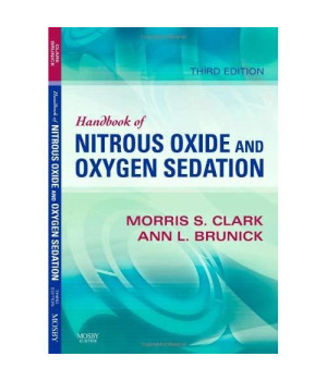Handbook of Nitrous Oxide and Oxygen Sedation, 3e