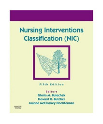 Nursing Interventions Classification (NIC), 5e