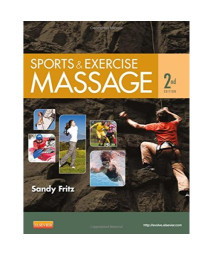 Sports & Exercise Massage: Comprehensive Care for Athletics, Fitness, & Rehabilitation