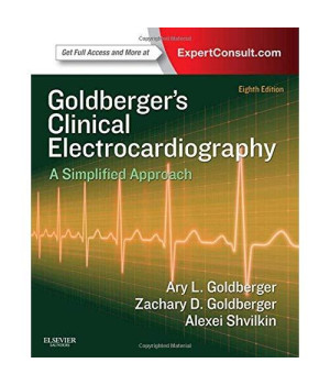 Clinical Electrocardiography: A Simplified Approach, 8e