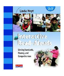 Interactive Read-Alouds, Grades 2-3: Linking Standards, Fluency, and Comprehension