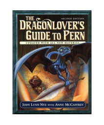 The Dragonlover's Guide to Pern, Second Edition