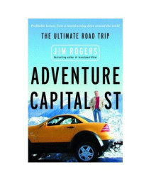 Adventure Capitalist: The Ultimate Road Trip