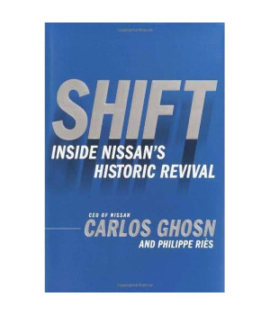 Shift: Inside Nissan's Historic Revival
