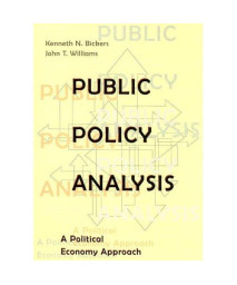 Public Policy Analysis: A Political Economy Approach