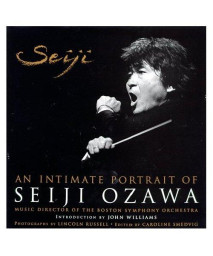 Seiji: An Intimate Portrait of Seiji Ozawa, Music Director of the Boston Symphony Orchestra