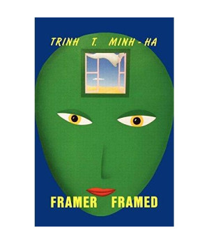 Framer Framed: Film Scripts and Interviews