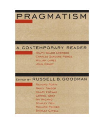 Pragmatism: A Contemporary Reader