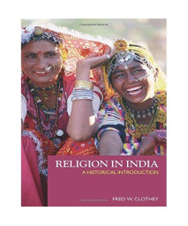Religion in India: A Historical Introduction