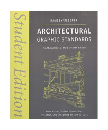 architectural graphic standards: student edition (ramsey/sleeper architectural graphic standards series)