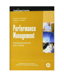 Performance Management: Putting Research into Action