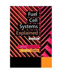 Fuel Cell Systems Explained (Second Edition)