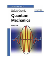 Quantum Mechanics, Vol. 1