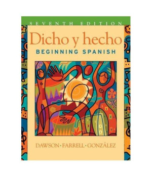 Dicho y hecho: Beginning Spanish 7th Edition (English and Spanish Edition)