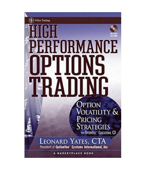 High Performance Options Trading: Option Volatility & Pricing Strategies with OptionVue CD