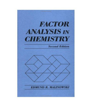 Factor Analysis in Chemistry, 2nd Edition
