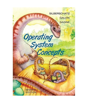 Operating System Concepts, Seventh Edition