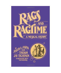 Rags and Ragtime: A Musical History (Dover Books on Music)