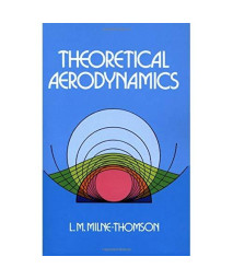 Theoretical Aerodynamics (Dover Books on Aeronautical Engineering)