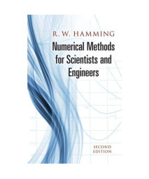 Numerical Methods for Scientists and Engineers (Dover Books on Mathematics)