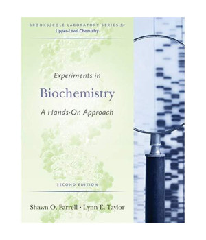 Experiments in Biochemistry: A Hands-on Approach (Brooks/Cole Laboratory)