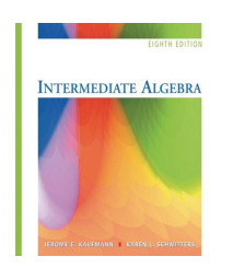 Intermediate Algebra (with Interactive Video Skillbuilder CD-ROM and iLrn™ Student Tutorial Printed Access Card) (Available 2010 Titles Enhanced Web Assign)