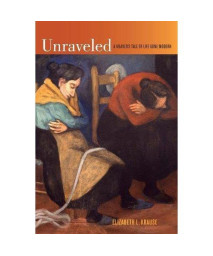 Unraveled: A Weaver’s Tale of Life Gone Modern