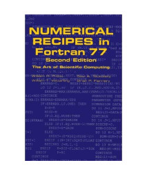 Numerical Recipes in Fortran 77: The Art of Scientific Computing