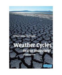 Weather Cycles: Real or Imaginary?