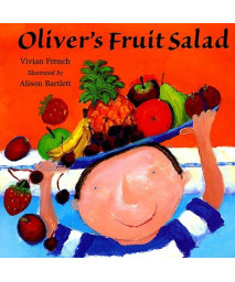 Oliver's Fruit Salad (Venture-Health & the Human Body)      (Hardcover)
