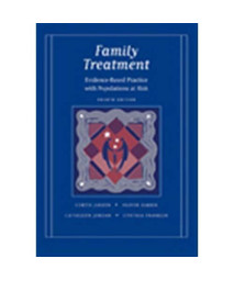 Family Treatment: Evidence-Based Practice with Populations at Risk      (Paperback)