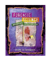 Forensic Science: Advanced Investigations      (Hardcover)